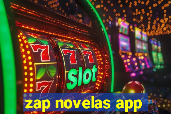 zap novelas app